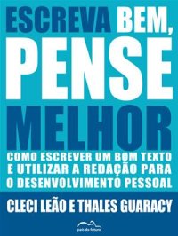 cover of the book Escreva Bem, Pense Melhor