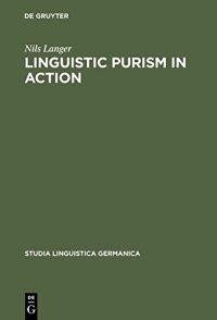 cover of the book Linguistic Purism in Action: How Auxiliary Tun Was Stigmatized in Early New High German