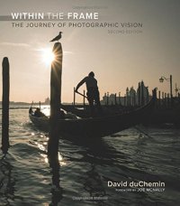 cover of the book Within the Frame: The Journey of Photographic Vision