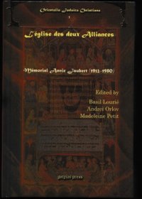 cover of the book L’église des deux alliances: mémorial Annie Jaubert (1912–1980)