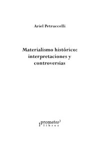 cover of the book Materialismo histórico. Interpretaciones y controversias