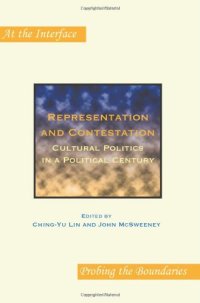 cover of the book Representation and Contestation: Cultural Politics in a Political Century