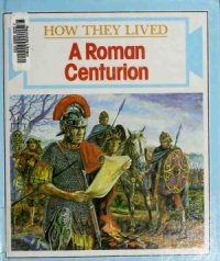 cover of the book A Roman Centurion