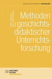 cover of the book Methoden geschichtsdidaktischer Unterrichtsforschung