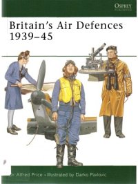 cover of the book Britain’s Air Defences 1939–45