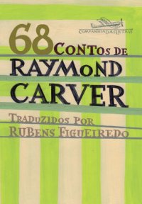 cover of the book 68 contos de Raymond Carver