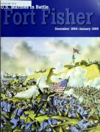 cover of the book Fort Fisher  December 1864-January 1865