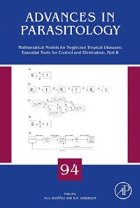 cover of the book Mathematical Models for Neglected Tropical Diseases Essential Tools for Control and Elimination, Part B