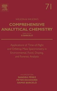 cover of the book Applications of Time-of-Flight and Orbitrap Mass Spectrometry in Environmental, Food, Doping, and Forensic Analysis