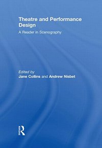 cover of the book Theatre and Performance Design: A Reader in Scenography