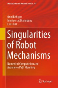 cover of the book Singularities of Robot Mechanisms