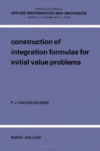 cover of the book Construction of Integration Formulas for Initial Value Problems