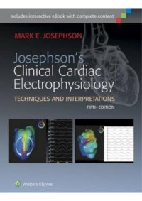 cover of the book Clinical Cardiac Electrophysiology Techniques and Interpretations