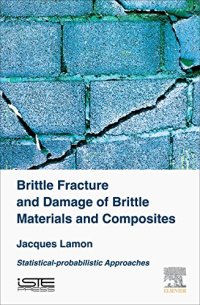 cover of the book Brittle Fracture and Damage of Brittle Materials and Composites. Statistical-probabilistic Approaches