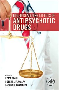 cover of the book Life-Threatening Effects of Antipsychotic Drugs