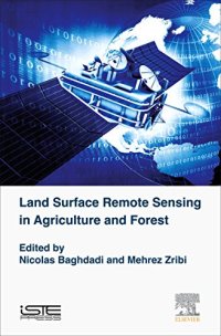 cover of the book Land Surface Remote Sensing in Agriculture and Forest