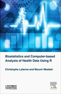 cover of the book Biostatistics and Computer-based Analysis of Health Data using R