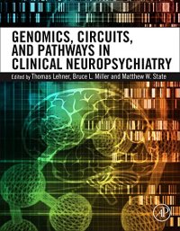 cover of the book Genomics, Circuits, and Pathways in Clinical Neuropsychiatry