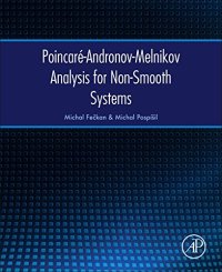 cover of the book Poincaré-Andronov-Melnikov Analysis for Non-Smooth Systems