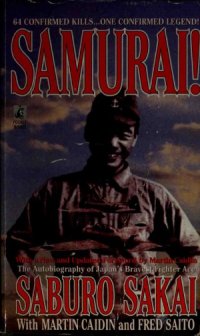 cover of the book Samurai! The Autobiography of Japan's Bravest Fighter Ace