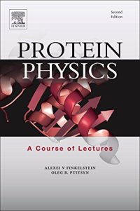 cover of the book Protein Physics. A Course of Lectures