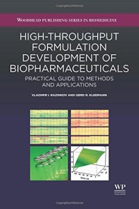 cover of the book High-Throughput Formulation Development of Biopharmaceuticals. Practical Guide to Methods and Applications