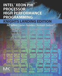 cover of the book Intel Xeon Phi Processor High Performance Programming. Knights Landing Edition