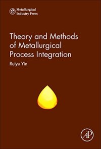 cover of the book Theory and Methods of Metallurgical Process Integration