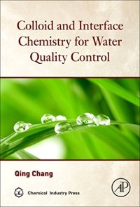 cover of the book Colloid and Interface Chemistry for Water Quality Control