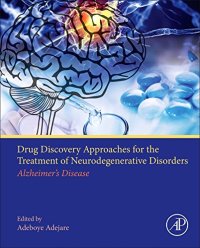 cover of the book Drug Discovery Approaches for the Treatment of Neurodegenerative Disorders. Alzheimer's Disease