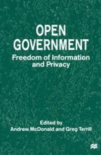 cover of the book Open Government: Freedom of Information and Privacy