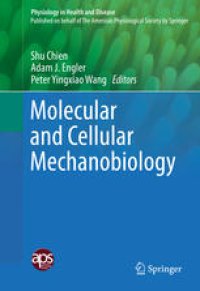 cover of the book Molecular and Cellular Mechanobiology