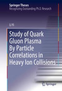 cover of the book Study of Quark Gluon Plasma By Particle Correlations in Heavy Ion Collisions