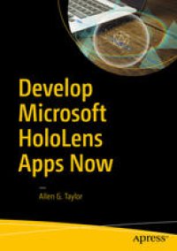 cover of the book Develop Microsoft HoloLens Apps Now