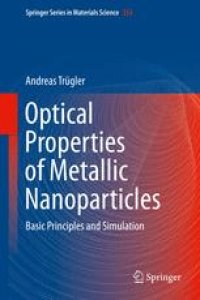 cover of the book Optical Properties of Metallic Nanoparticles: Basic Principles and Simulation