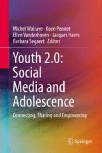 cover of the book Youth 2.0: Social Media and Adolescence: Connecting, Sharing and Empowering