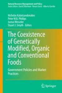 cover of the book The Coexistence of Genetically Modified, Organic and Conventional Foods: Government Policies and Market Practices