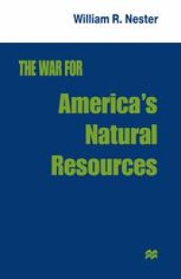 cover of the book The War for America’s Natural Resources