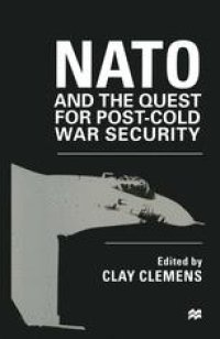 cover of the book NATO and the Quest for Post-Cold War Security