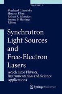 cover of the book Synchrotron Light Sources and Free-Electron Lasers: Accelerator Physics, Instrumentation and Science Applications