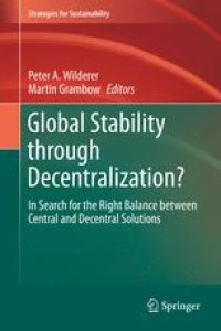 cover of the book Global Stability through Decentralization?: In Search for the Right Balance between Central and Decentral Solutions