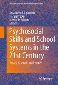 cover of the book Psychosocial Skills and School Systems in the 21st Century: Theory, Research, and Practice