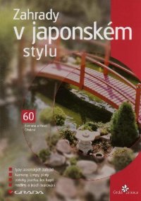 cover of the book Zahrady v japonskem stylu