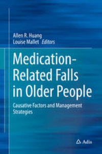 cover of the book Medication-Related Falls in Older People: Causative Factors and Management Strategies