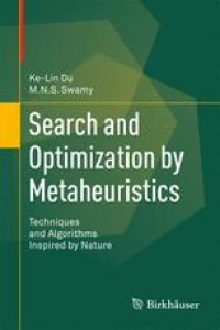 cover of the book Search and Optimization by Metaheuristics: Techniques and Algorithms Inspired by Nature