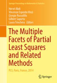 cover of the book The Multiple Facets of Partial Least Squares and Related Methods: PLS, Paris, France, 2014