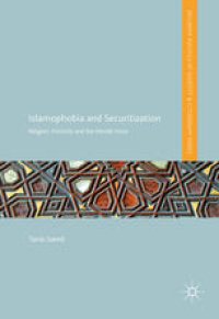 cover of the book Islamophobia and Securitization : Religion, Ethnicity and the Female Voice 