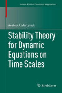 cover of the book Stability Theory for Dynamic Equations on Time Scales