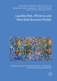 cover of the book Liquidity Risk, Efficiency and New Bank Business Models 