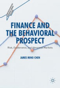 cover of the book Finance and the Behavioral Prospect: Risk, Exuberance, and Abnormal Markets